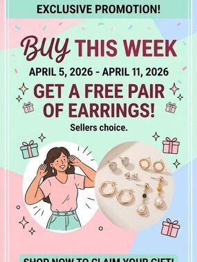 🎁 FREE EARRINGS with any purchase this week!